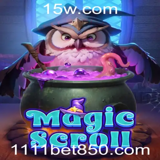 Desvendando o Fascínio do Jogo MagicScroll e o Intrigante Mundo de 1111bet App Login